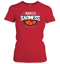 Load image into Gallery viewer, March Sadness March Madness College Basketball Coronacation Women's T-Shirt

