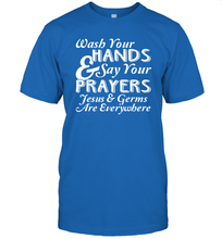 Load image into Gallery viewer, Wash Your Hands And Pray Jesus Coronacation T-Shirt
